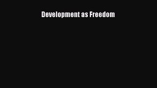 [Read] Development as Freedom E-Book Free