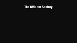 [Read] The Affluent Society E-Book Free