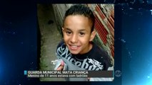 Guarda municipal mata criança de 11 anos que estava com ladrões