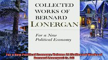 Popular book  For a New Political Economy Volume 21 Collected Works of Bernard Lonergan v 21