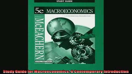 Read here Study Guide for Macroeconomics A Contemporary Introduction