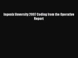 [PDF] Ingenix Unversity 2007 Coding from the Operative Report Download Full Ebook