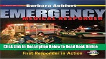 Read Emergency Medical Responder: First Responder in Action with Student CD-ROM, Student DVD and