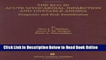 Read The ECG in Acute Myocardial Infarction and Unstable Angina: Diagnosis and Risk Stratification