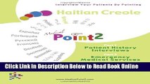 Read Medical Point2 Haitian Creole: Patient History Interviews   Emergency Medical Services