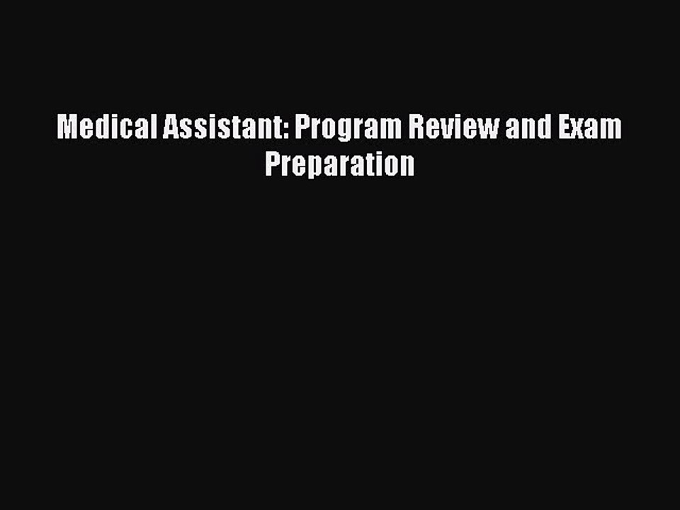 Download Medical Assistant: Program Review and Exam Preparation PDF Free