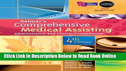 Read Bundle: Delmar s Comprehensive Medical Assisting: Administrative and Clinical Competencies,