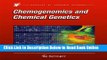 Read Chemogenomics and Chemical Genetics: A User s Introduction for Biologists, Chemists and