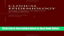 Read Clinical Epidemiology: Principles, Methods, And Applications For Clinical Research  Ebook Free