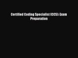 Read Certified Coding Specialist (CCS): Exam Preparation Ebook Free