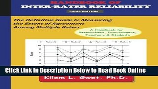 Read Handbook of Inter-Rater Reliability: The Definitive Guide to Measuring the Extent of