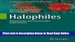 Read Halophiles: Biodiversity and Sustainable Exploitation (Sustainable Development and