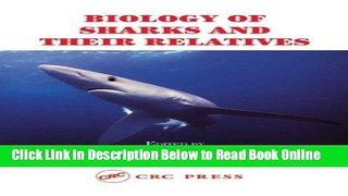 Read Biology of Sharks and Their Relatives (Marine Biology)  PDF Online