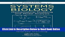 Read Systems Biology: Mathematical Modeling and Model Analysis (Chapman   Hall/CRC Mathematical