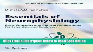 Read Essentials of Neurophysiology: Basic Concepts and Clinical Applications for Scientists and