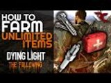 Dying Light: The Following | Farming Unlimited Items and Money (Medkits, Screws, Lockpicks)