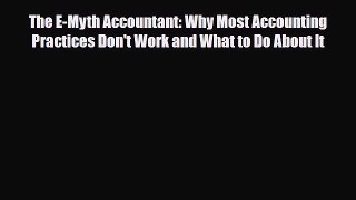 [PDF] The E-Myth Accountant: Why Most Accounting Practices Don't Work and What to Do About