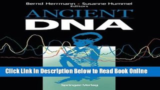 Read Ancient DNA: Recovery and Analysis of Genetic Material from Paleontological, Archaeological,