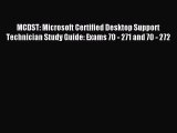 Read MCDST: Microsoft Certified Desktop Support Technician Study Guide: Exams 70 - 271 and