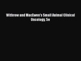 Read Book Withrow and MacEwen's Small Animal Clinical Oncology 5e E-Book Free