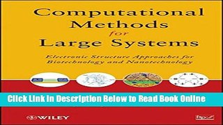 Read Computational Methods for Large Systems: Electronic Structure Approaches for Biotechnology