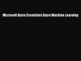 PDF Microsoft Azure Essentials Azure Machine Learning  Read Online