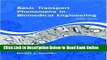 Read Basic Transport Phenomena in Biomedical Engineering, 2nd Edition  Ebook Free