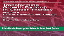 Read Transforming Growth Factor-Beta in Cancer Therapy, Volume II: Cancer Treatment and Therapy