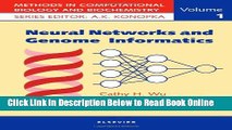Read Neural Networks and Genome Informatics, Volume 1 (Methods in Computational Biology and