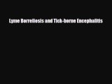 Read Lyme Borreliosis and Tick-borne Encephalitis PDF Full Ebook
