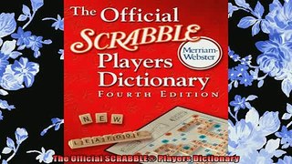 EBOOK ONLINE  The Official SCRABBLE Players Dictionary READ ONLINE
