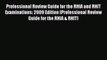 Read Book Professional Review Guide for the RHIA and RHIT Examinations: 2009 Edition (Professional