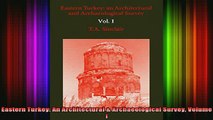 READ book  Eastern Turkey An Architectural  Archaeological Survey Volume I Full Ebook Online Free