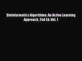 Read Bioinformatics Algorithms: An Active Learning Approach 2nd Ed. Vol. 1 Ebook Free