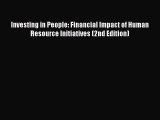 Read Investing in People: Financial Impact of Human Resource Initiatives (2nd Edition) PDF