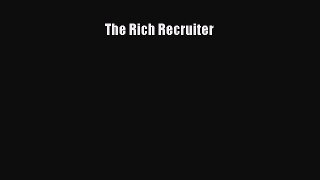 Download The Rich Recruiter Ebook Free