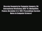 [PDF] Discrete Geometry for Computer Imagery: 7th International Workshop DGCI '97 Montpellier