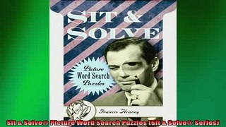 EBOOK ONLINE  Sit  Solve Picture Word Search Puzzles Sit  Solve Series  DOWNLOAD ONLINE