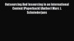 [PDF] Outsourcing And Insourcing in an International Context [Paperback] (Author) Marc J. Schniederjans