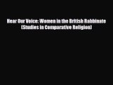 Read Books Hear Our Voice: Women in the British Rabbinate (Studies in Comparative Religion)