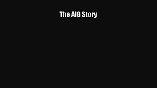 Read The AIG Story Ebook Free