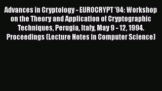 [PDF] Advances in Cryptology - EUROCRYPT '94: Workshop on the Theory and Application of Cryptographic
