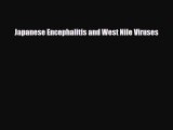 Download Japanese Encephalitis and West Nile Viruses PDF Online