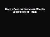 Download Theory of Recursive Functions and Effective Computability (MIT Press) Ebook Free