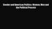 [PDF] Gender and American Politics: Women Men and the Political Process  Full EBook