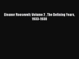 Read Books Eleanor Roosevelt: Volume 2  The Defining Years 1933-1938 ebook textbooks