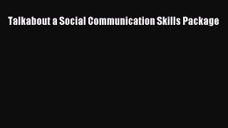 Read Talkabout a Social Communication Skills Package Ebook Free