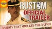 RUSTOM Official Trailer Review | Akshay Kumar, Ileana D Cruz | Bollywood Asia
