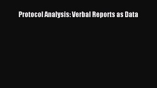Read Protocol Analysis: Verbal Reports as Data PDF Online