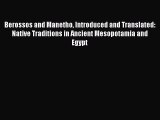 Download Books Berossos and Manetho Introduced and Translated: Native Traditions in Ancient